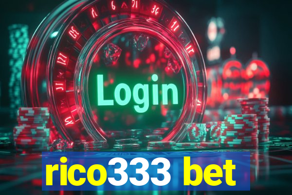 rico333 bet